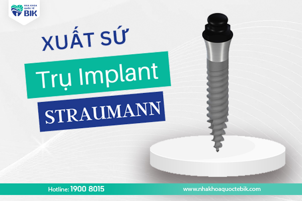 xuat-xu-cua-tru-implant-straumann