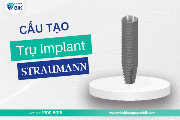 cau-tao-cua-tru-implant-straumann