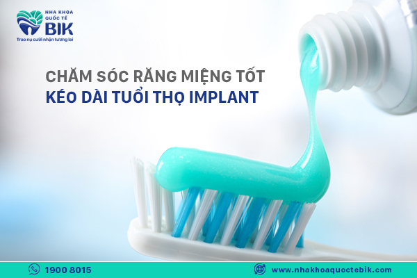 Good oral care prolongs the life of the implant