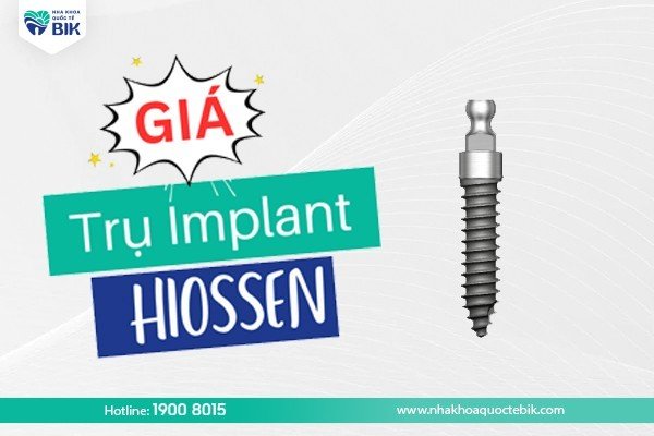 gia-tru-implant-hiossen-bao-nhieu