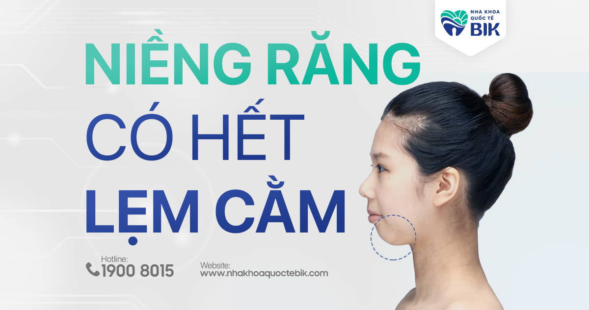 Niềng răng có hết lẹm cằm không?